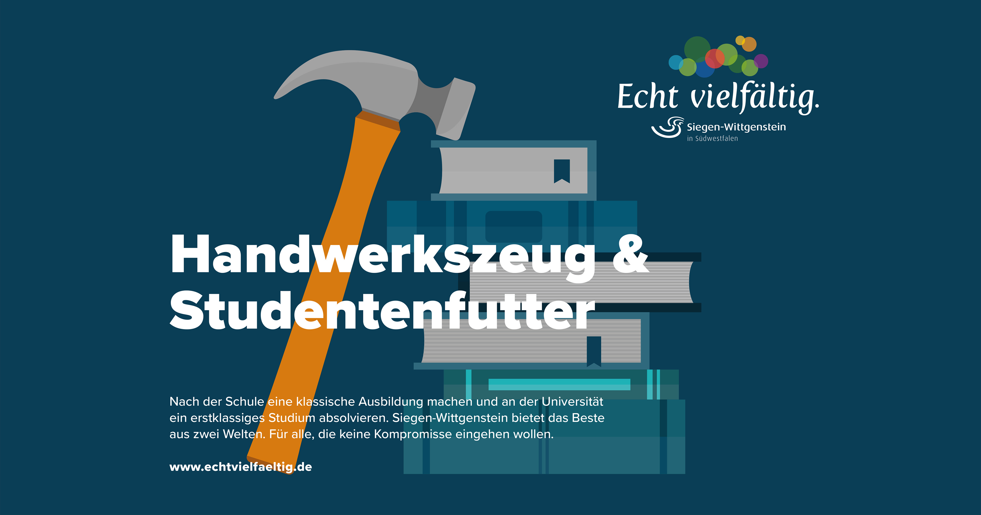 Das Bild zeigt eine Illustration auf dunkelblauem Grund. Man sieht einen Hammer, der an einem Stapel Büchern lehnt. Darüber die Überschrift in weiß: „Handwerkszeug und Studentenfutter“. Oben links in der Ecke das „Echt vielfältig“-Logo.